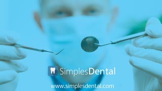 www.simplesdental.com

 