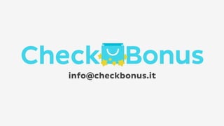 info@checkbonus.it

 