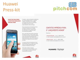 Huawei
Press-kit
 
