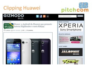 Clipping Huawei
 