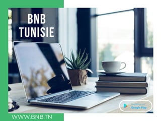 BNB
TUNISIE
WWW.BNB.TN
 