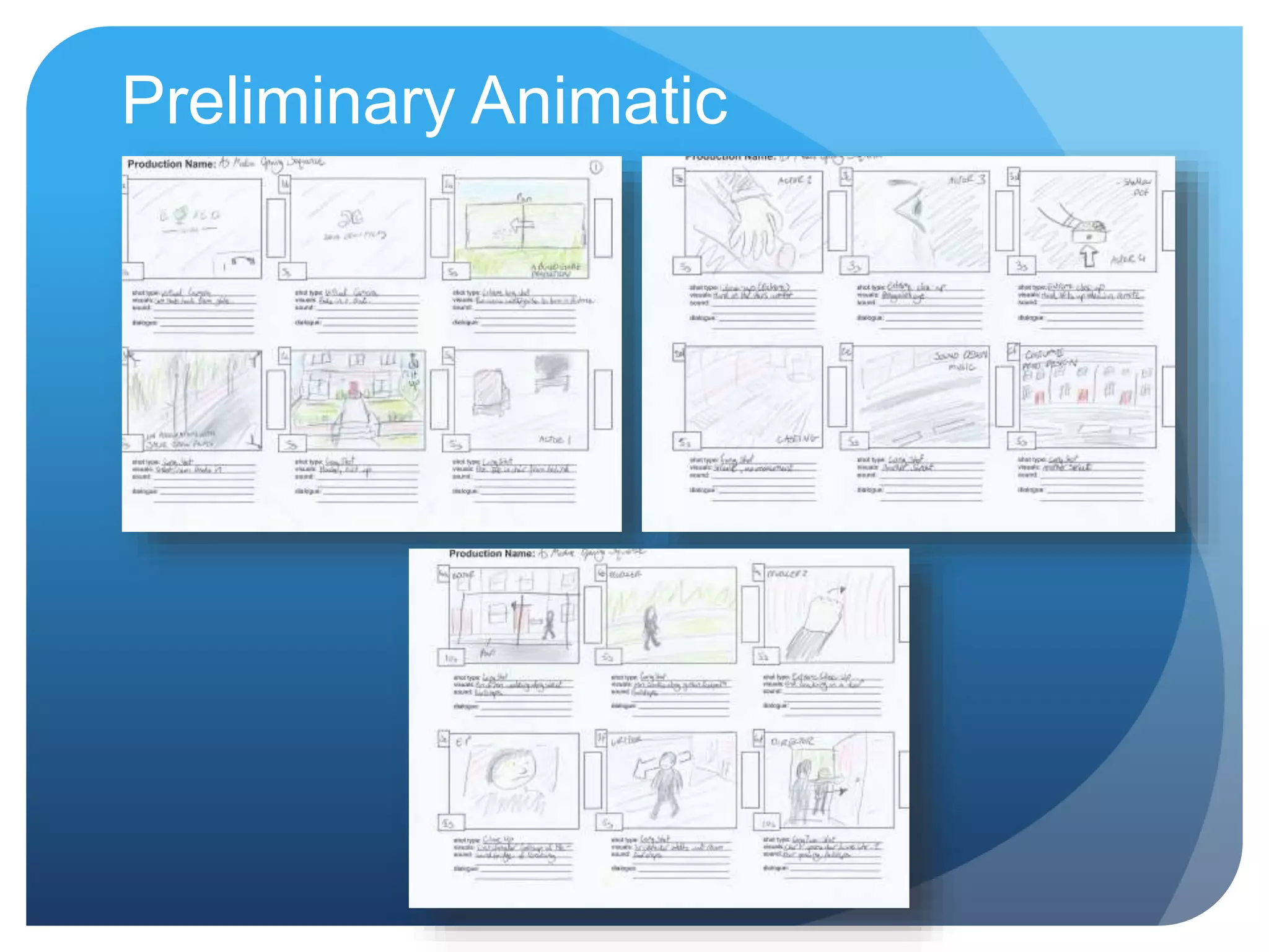 Preliminary Animatic