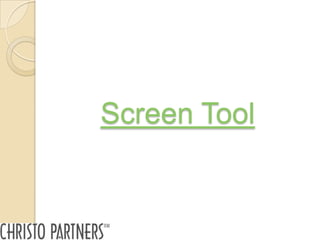 Screen Tool
 