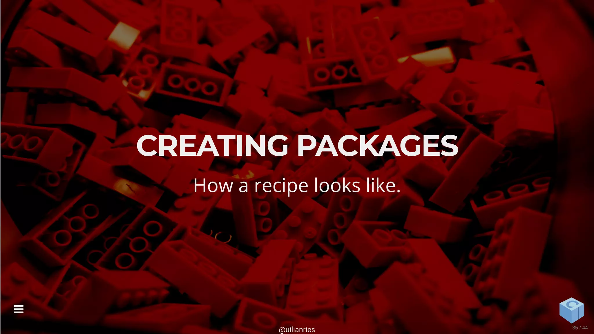 CREATING PACKAGES
How a recipe looks like.
@uilianries

35 / 44
 