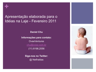 A EquipeDaniel ChuMestrado em Administração de Empresas / Estratégia - FGV / EAESP (2009)MBA - EntrepreneurshipProgram - UniversityofSouthernCalifornia (2008)Engenharia Mecânica - Universidade de São PauloGerente de Projetos – General MotorsBrandon Scott ThompsonMestrado em Relações Internacionais – Columbia University (2009)Bacharel em Negócios Internacionais e Estudos sobre América Latina – Universityof Virginia (2005)Consultor de Negócios / Marketing - Cluster CompetitivenessGroup / SEBRAE (2010)Guilherme S. MartinsDoutorando e Mestre em Administração de Empresas – FGV / EAESP (2009)Administração – Universidade Federal de Viçosa (UFV)Consultor na área de Operações e Logística José M. FerrazMestrado  em Administração de Empresas / Finanças – Universidade de São Paulo Administração – Universidade Federal de Viçosa (UFV)Analista de Risco de Crédito
