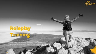 Ein Service vonEin Service von
Roleplay
Training
Es handelt sich um eine Form von Szenariotrainings.
Diese Form des Trainings ermöglicht eine sichere
Umgebung, um verschiedene Szenarien und Situationen
durchzuspielen – zu simulieren.
 