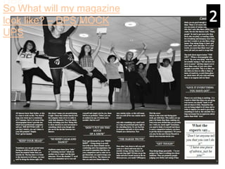 So What will my magazine
look like? – DPS MOCK
UPS

 