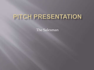 The Salesman
 