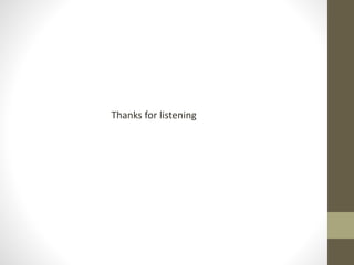 Thanks for listening
 