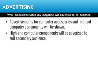 Production Plan
The planning for the production of the magazine.
 