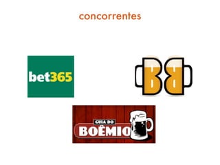 concorrentes
 