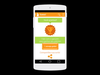 Você acertou!!
Fale com o garçom
para ganhar seu prêmio!
1 cerveja grátis!
Compartilhe sua sorte!
Guess!
 