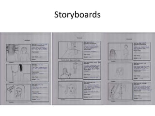 Storyboards
 