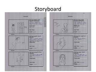 Storyboard
 