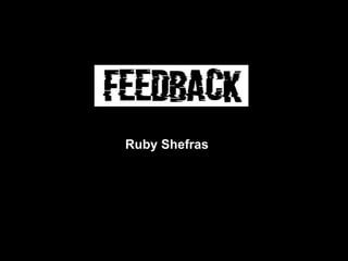 Ruby Shefras
 