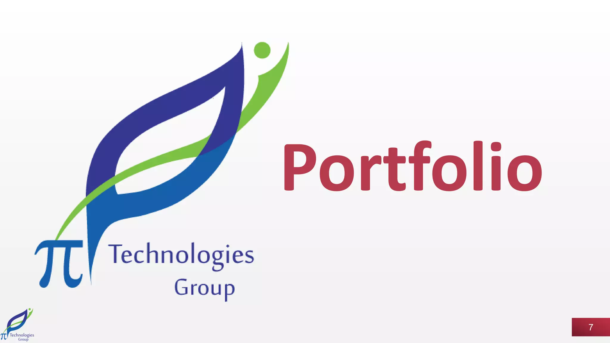 7
Portfolio
 