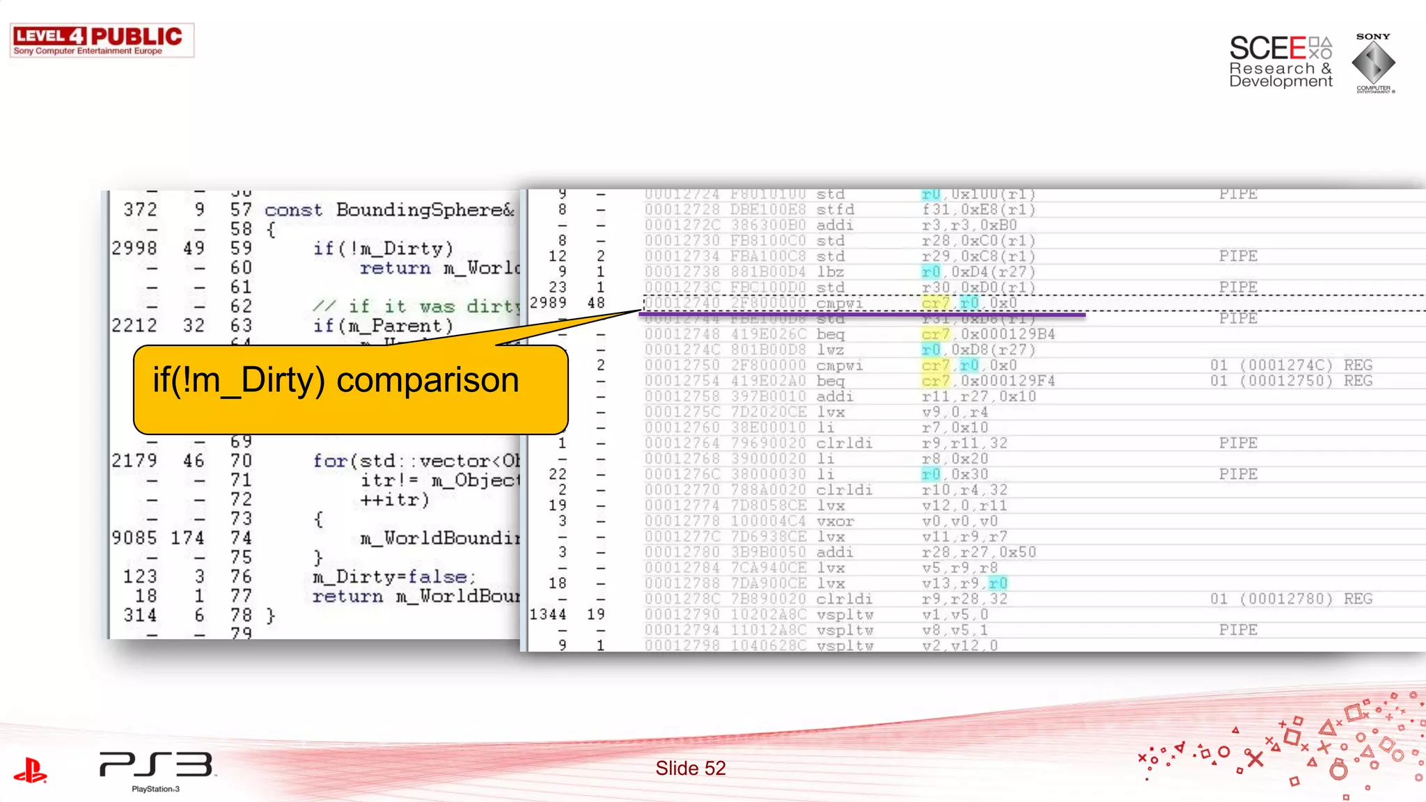 if(!m_Dirty) comparison




                          Slide 52
 