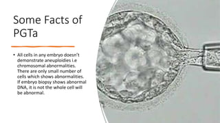 Pgta Visual Preimplantation Genetic Testing - Dr Kaberi Banerjee | PPTX