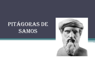 Pitágoras de Samos 