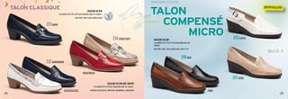 24 25
TAILLES 35 - 41
PRINTEMPS / ÉTÉ 2013
Talon
	compensé
			 micro
Talon classique
233MARIN
232MARIN/MARIN
234CRÈME/TAUPE
ROUGE/ROUGE
GLACIAL/GLACIAL
272GLACIAL
271CRÈME
270NOIR
CAMEL
COULEURS EN CUIR
Les modèles 230, 231 et 233 sont disponibles dans les couleurs :
NOIR, CRÈME, CAMEL, GLACIAL, MARIN et ROUGE
COULEURS EN CUIR
Les modèles 270, 271 et 272 sont disponibles dans les
couleurs :
NOIR, CRÈME, CAMEL, GLACIAL, MARIN, ROUGE, ARGENT et OR
COULEURS EN CUIR AVEC SERPENT
Les modèles 232 et 234 sont disponibles dans les couleurs :
NOIR/NOIR, GLACIAL/GLACIAL, CRÈME/TAUPE, MARIN/MARIN et ROUGE/ROUGE
COULEURS
PAGE
3
 