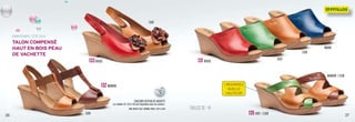 36 37
PRINTEMPS / ÉTÉ 2013
TAILLES 35 - 41
132MARRON
131 ROUGE
135VERT / CUIR
MARRON / CUIR
133ROUGE
CUIR
CUIR
CUIR
VERT
MARIN
Talon compensé
haut en bois peau
de vachette
COULEURS EN PEAU DE VACHETTE
Les modèles 131, 132 et 133 sont disponibles dans les couleurs :
NOIR, MARIN, VIOLET, MARRON, ROUGE, VERT et CUIR
¡ regardez
quelle
hauteur!
COULEURS
PAGE
3
 
