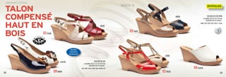 38 39
PRINTEMPS / ÉTÉ 2013
TAILLES 35 - 41
120MARIN
121PIERRE
123TAUPE
122ROUGE
124GLACIAL
GLACIAL
ROUGE
MARIN
CRÈME
Talon
compensé
haut en
bois
COULEURS EN CUIR
Les modèles 120, 121, 122, 123 et 124 sont
disponibles dans les couleurs :
NOIR, CRÈME, GLACIAL, MARIN, ROUGE, ARGENT et OR
COULEURS EN CUIR VERNI
Les modèles 120, 121, 122 et 123 sont
disponibles dans les couleurs :
MARIN, TAUPE, ROUGE, NUDE, PIERRE et BLANC
COULEURS
PAGE
3
Semelle
intérieure
rembourée
 