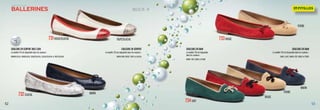 5352
TAILLES 35 - 41
734VERT
731ROUGE/GLACIAL 733ROUGE
732GLACIAL
TAUPE/GLACIAL
PIERRE
PIERRE
ROUGE
MARIN
MARIN
PRINTEMPS / ÉTÉ 2013
Ballerines
COULEURS EN DAIM
Le modèle 734 est disponible
dans les couleurs :
MARIN, VERT, ROUGE et PIERRE
COULEURS EN SERPENT AVEC CUIR
Le modèle 731 est disponible dans les couleurs :
MARIN/GLACIAL, NOIR/GLACIAL, ROUGE/GLACIAL, GLACIAL/GLACIAL et TAUPE/GLACIAL
COULEURS EN SERPENT
Le modèle 732 est disponible dans les couleurs :
MARIN, NOIR, ROUGE, TAUPE et GLACIAL
COULEURS EN DAIM
Le modèle 733 est disponible dans les couleurs :
CAMEL, GLACE, MARIN, VERT, ROUGE et PIERRE
COULEURS
PAGE
3
 