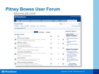 Pitney Bowes User Forum forums.pb.com 