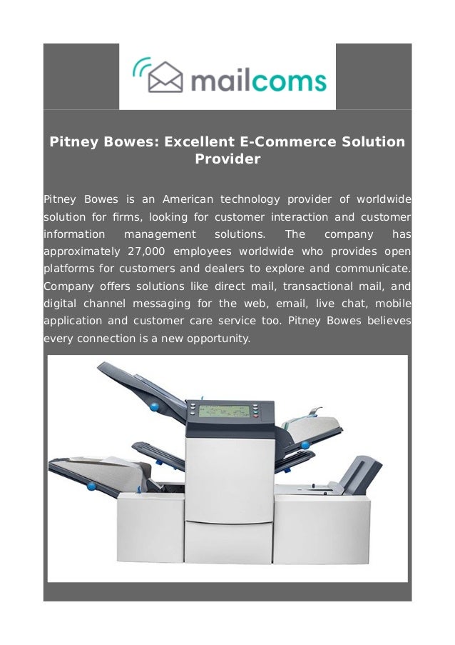 pitney bowes excellent e commerce solution provider pitney bowes customer service