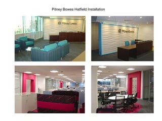 Pitney Bowes Hatfield Installation
 