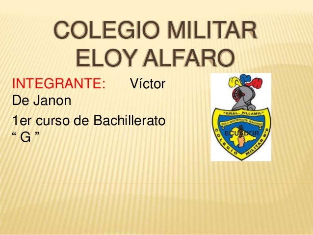 Valores Del Colegio Militar Eloy Alfaro