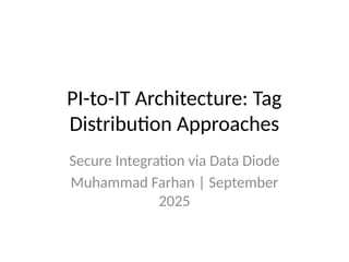 PI_to_IT_Architecture_Tag_Distribution.pptx