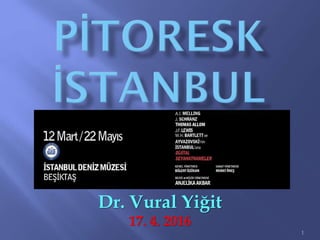 1
Dr. Vural Yiğit
17. 4. 2016
 