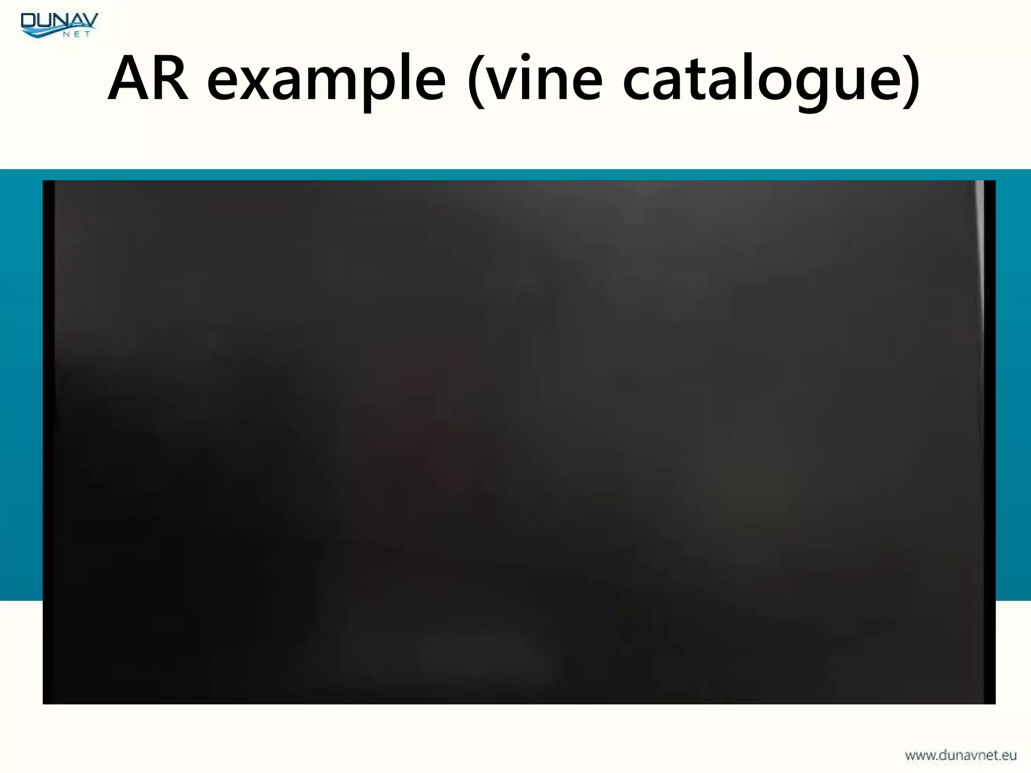 AR example (vine catalogue)
 
