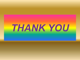 THANK YOU
 