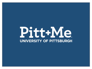 Pitt+Me Campaign Snapshot.pptx