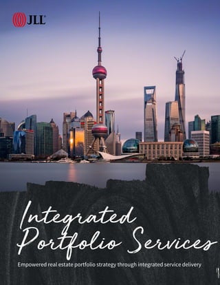 Empowered real estate portfolio strategy through integrated service delivery
Integrated
Portfolio Services
 