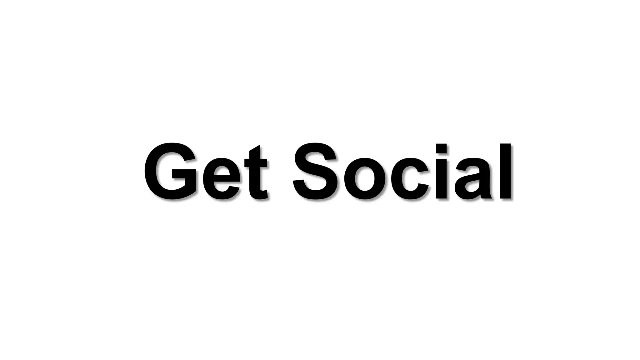 Get Social
 
