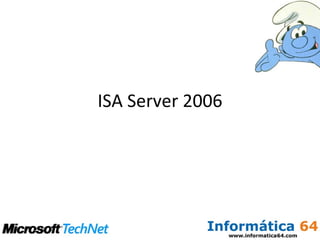 ISA Server 2006 