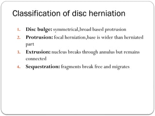 Disc Prolapse Classification PIVD(Prolapsed intervertibral disc).pptx