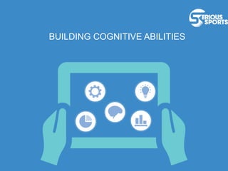 TITLE
BUILDING COGNITIVE ABILITIES
 