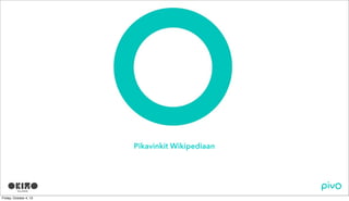 Pikavinkit Wikipediaan
 
