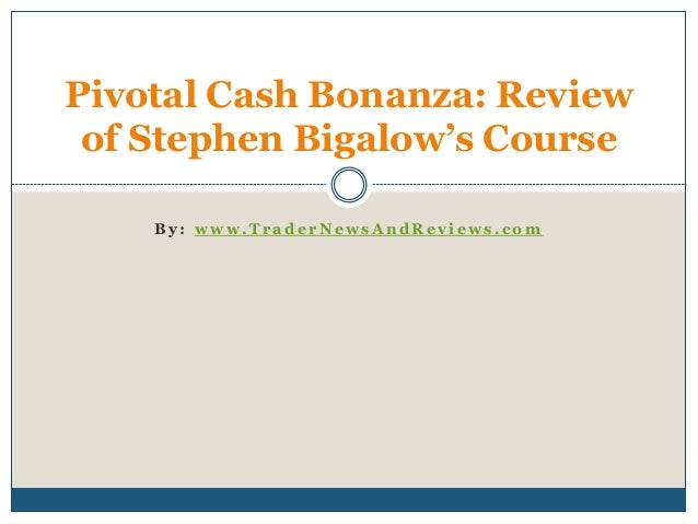 steve bigalow reviews steve bigalow reviews