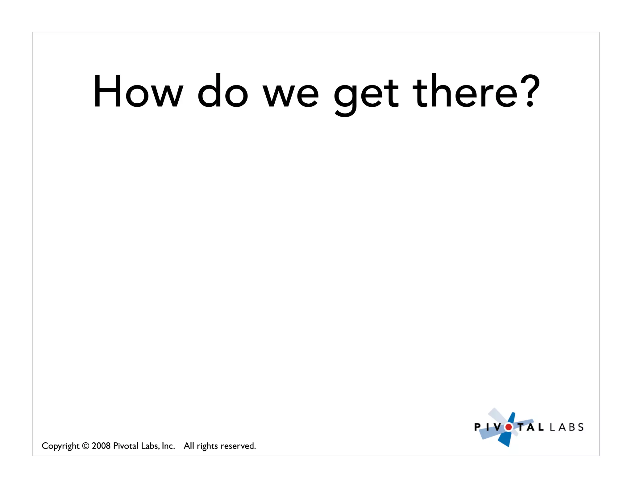 Pivotal Labs Open View Presentation Quality Assurance And Developer Testing