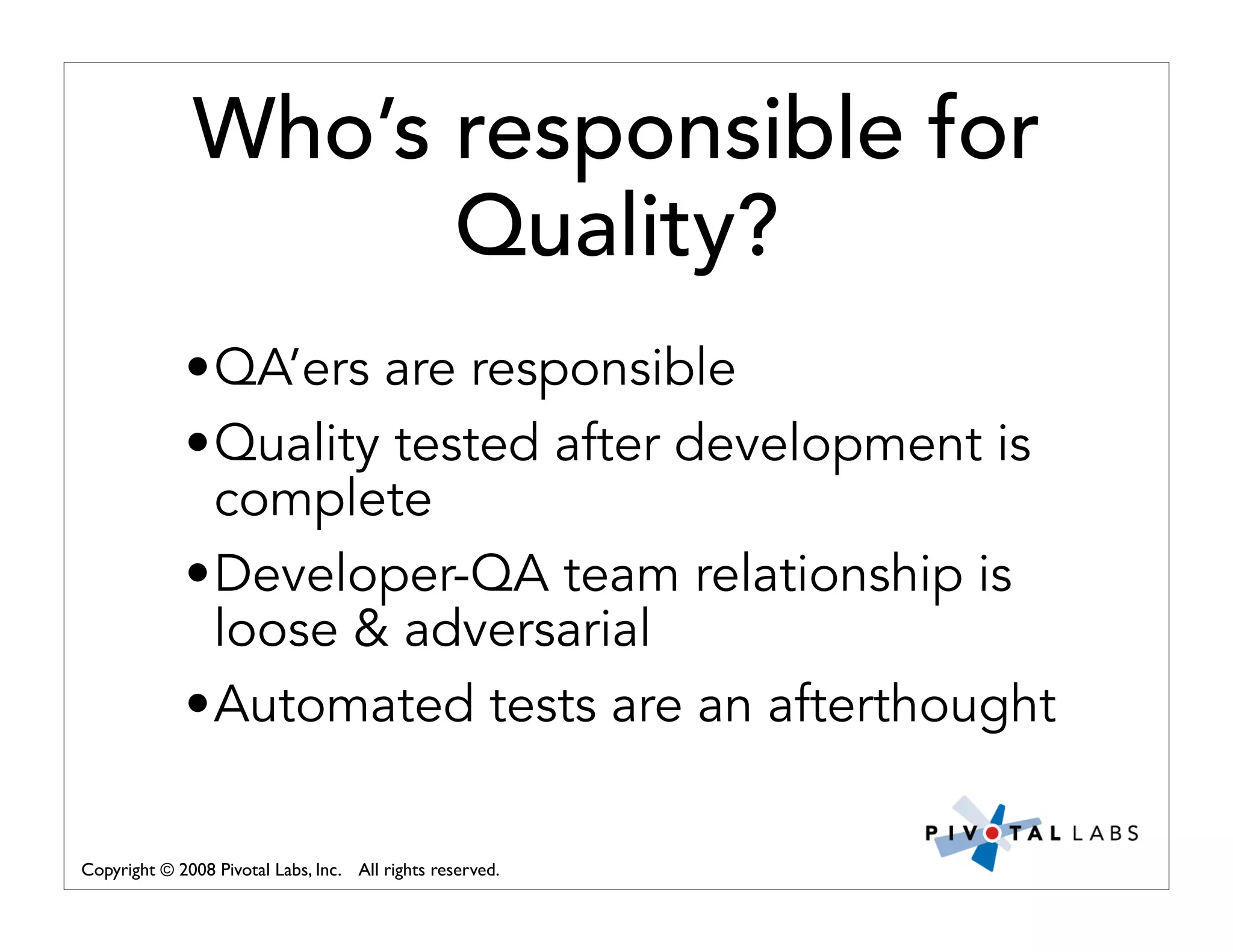 Pivotal Labs Open View Presentation Quality Assurance And Developer Testing