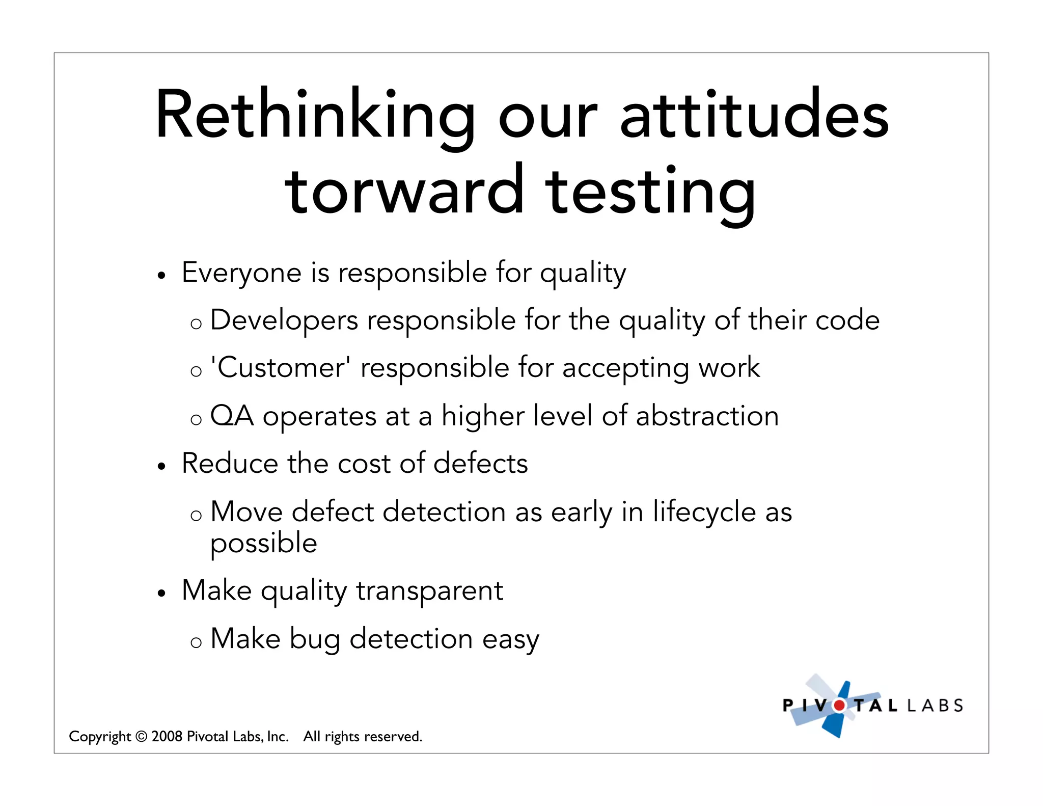 Pivotal Labs Open View Presentation Quality Assurance And Developer Testing