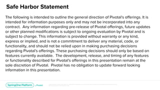 Unless otherwise indicated, these slides are © 2013-2018 Pivotal Software, Inc. and licensed under a Creative Commons Attr...