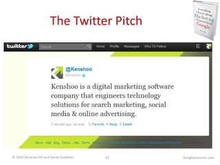 The Twitter Pitch GoogleyLessons.com 