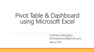 Pivot table and Dashboard in microsoft excel | PPT