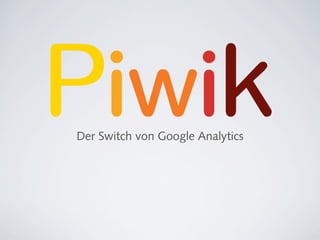 Der Switch von Google Analytics
 